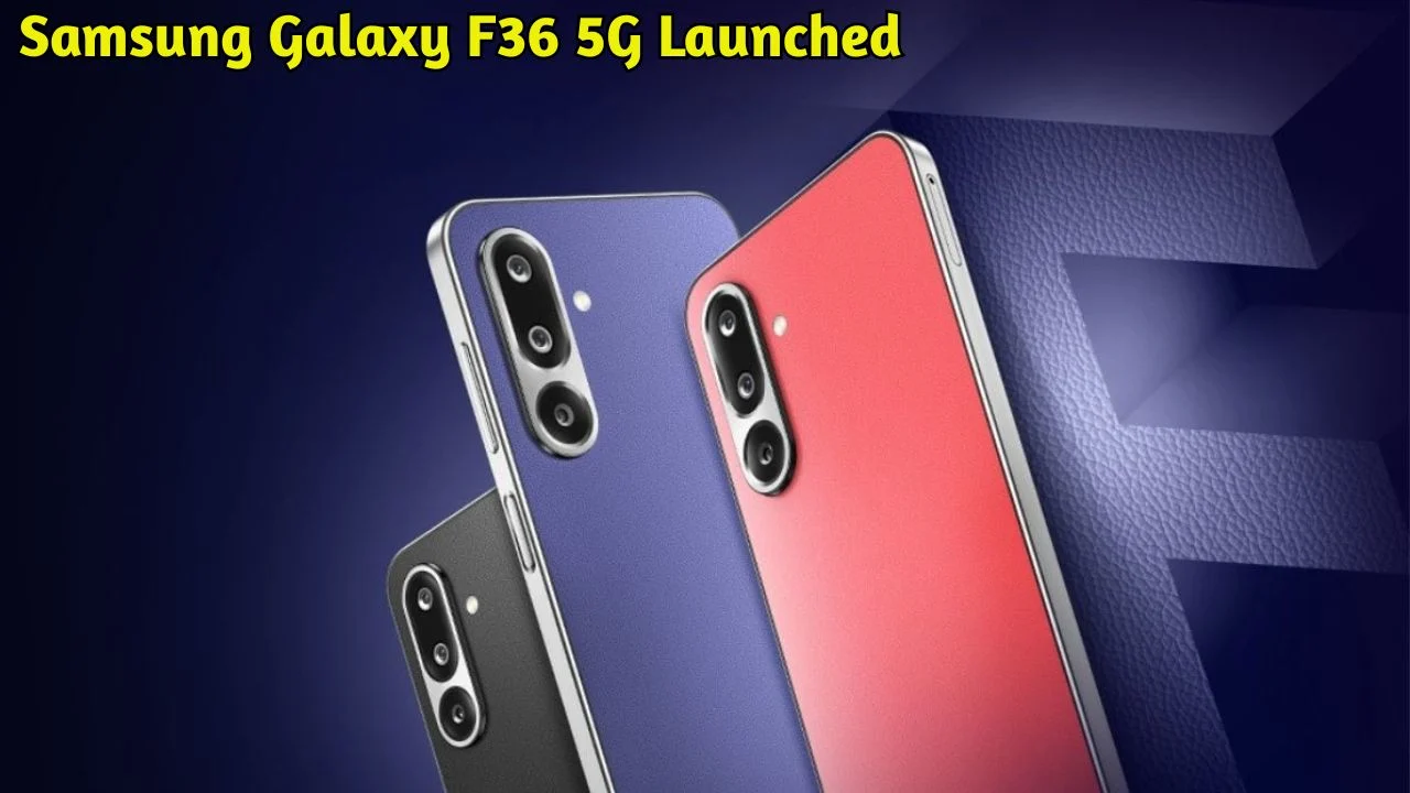 Samsung Galaxy F36 5G Launched